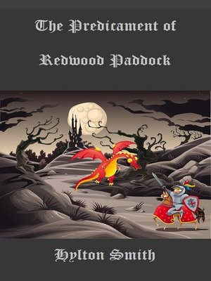 cover image of The Predicament of Redwood Paddock